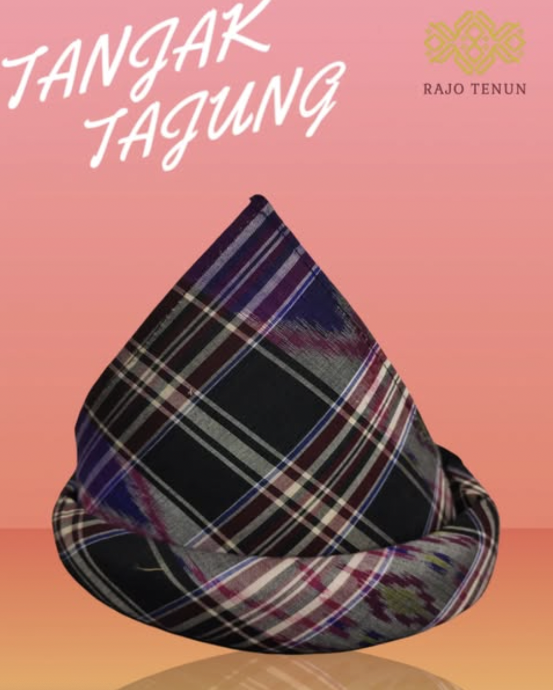 Tanjak Tajung - Produk Unggulan Rajo Tenun